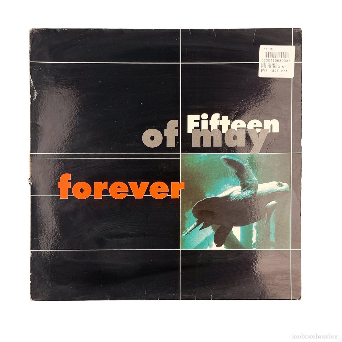 Disques de vinyle: MAXI LP. Fifteen Of May. Forever (G+/VG)