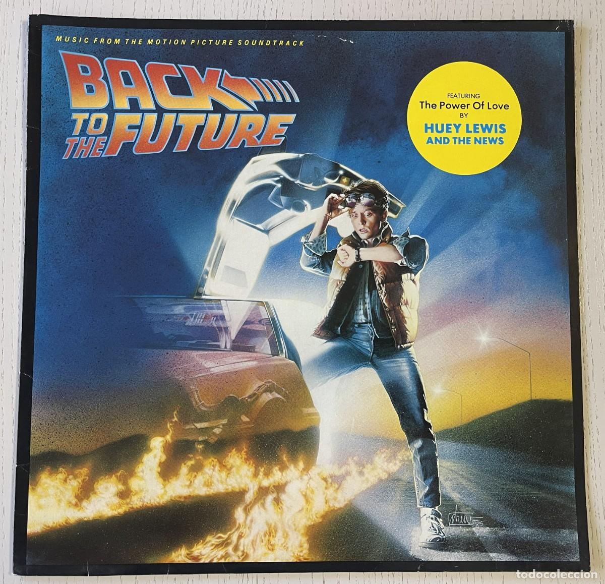 Discos de vinilo: REGRESO AL FUTURO - BACK TO THE FUTURE BSO HUEY LEWIS (VINILO LP 12&rdquo; MCA / WEA 1985) DISTRIB.ESPA&Ntilde;A