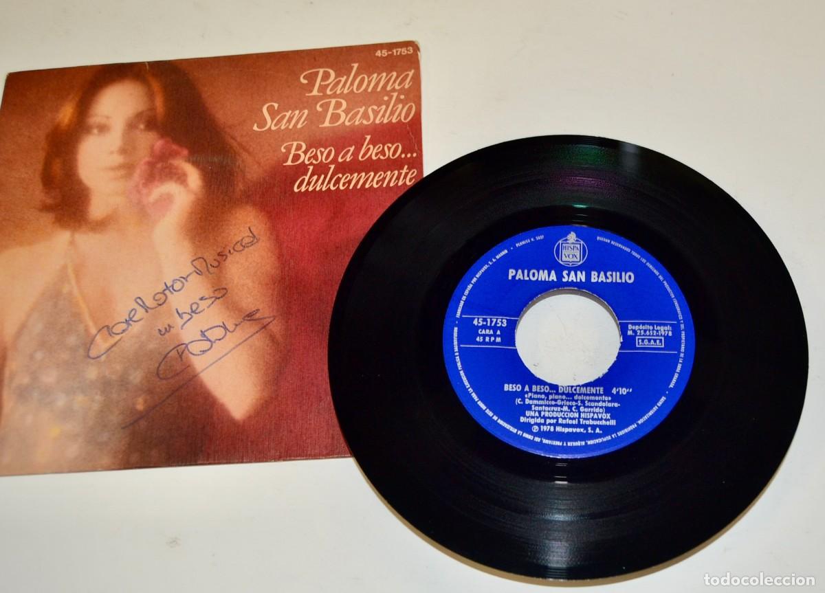 Discos de vinilo: Paloma San Basilio. &rdquo;Beso a beso...dulcemente&rdquo;. Single. Dedicatoria firmada. HispaVox. 1978