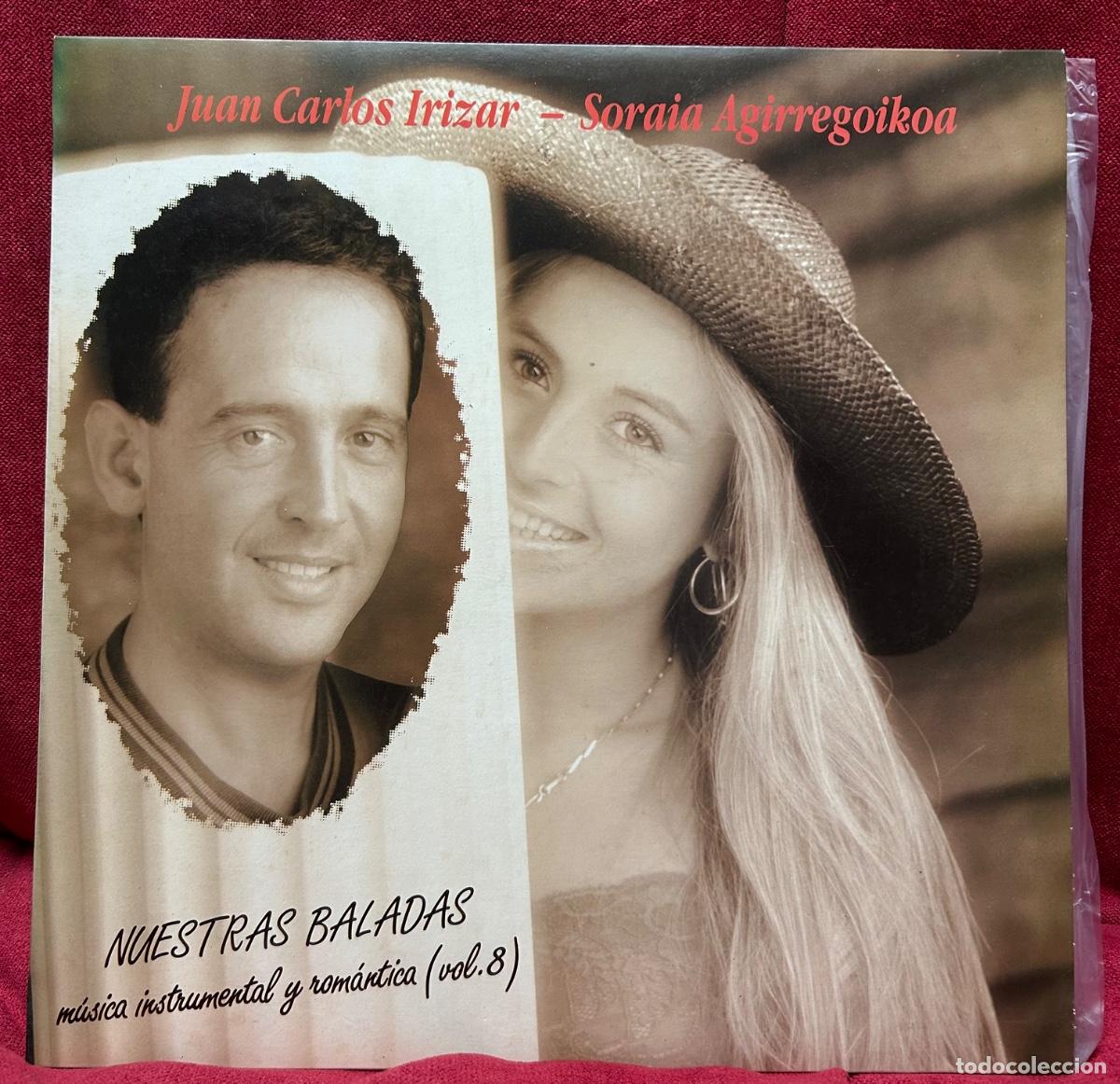 Discos de vinilo: Juan Carlos Irizar Soraia Agirregoikoa &ldquo;nuestras baladas&rdquo; 1992 LP nuevo