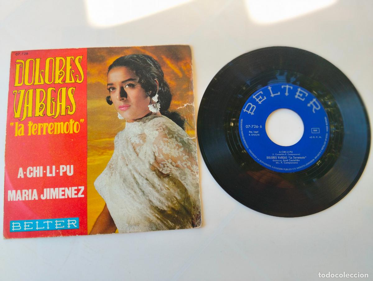 Discos de vinilo: DOLORES VARGAS LA TERREMOTO, A-CHI-LI-PU, EDITA BELTER, A&Ntilde;O 1970