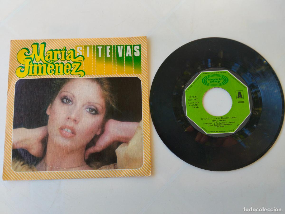 Discos de vinilo: MARIA JIMENEZ, SI TE VAS, EDITA MOVIEPLAY, A&Ntilde;O 1979