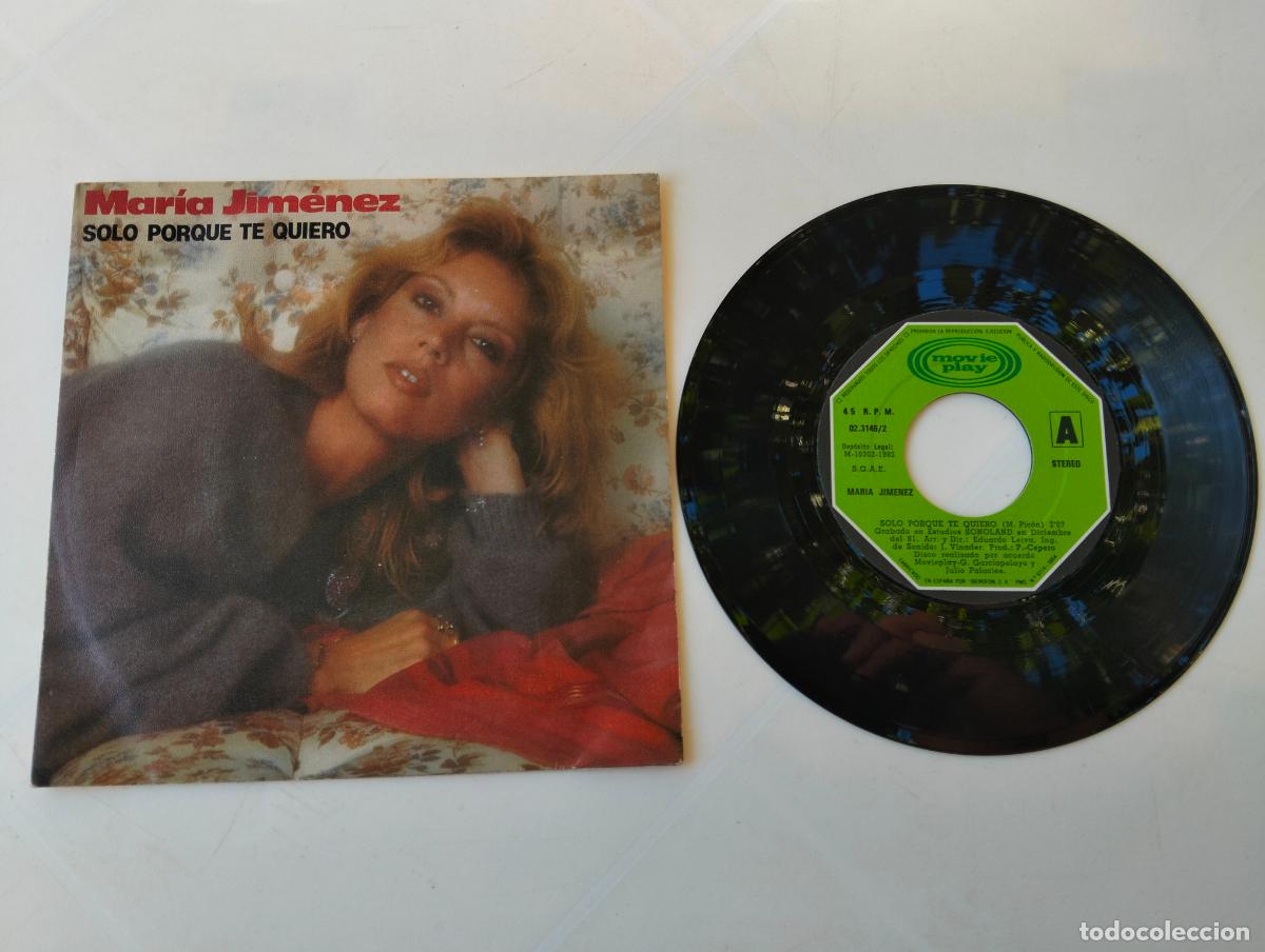 Discos de vinilo: MARIA JIMENEZ, SOLO PORQUE TE QUIERO, EDITA MOVIEPLAY, A&Ntilde;O 1982