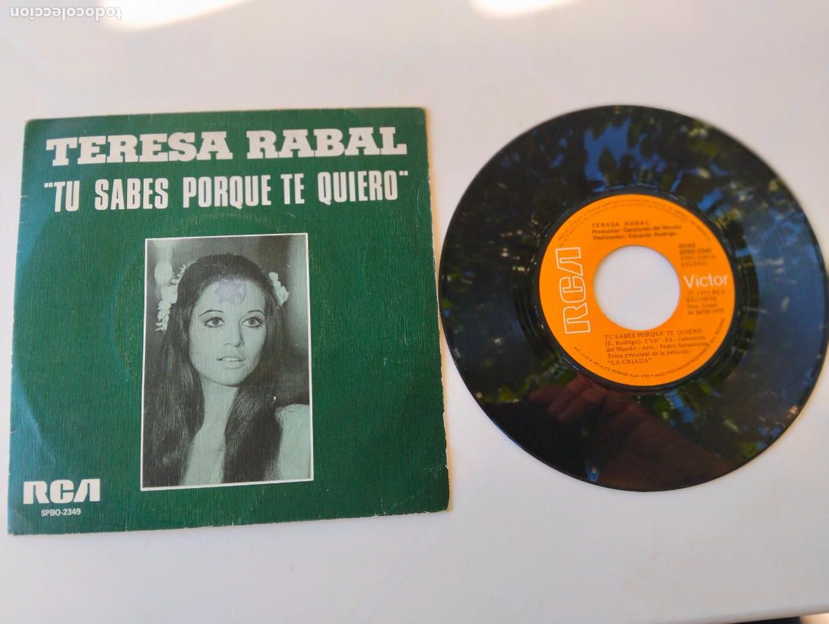 Discos de vinilo: TERESA RABAL, TU SABES COMO TE QUIERO, EDITA RCA, A&Ntilde;O 1975