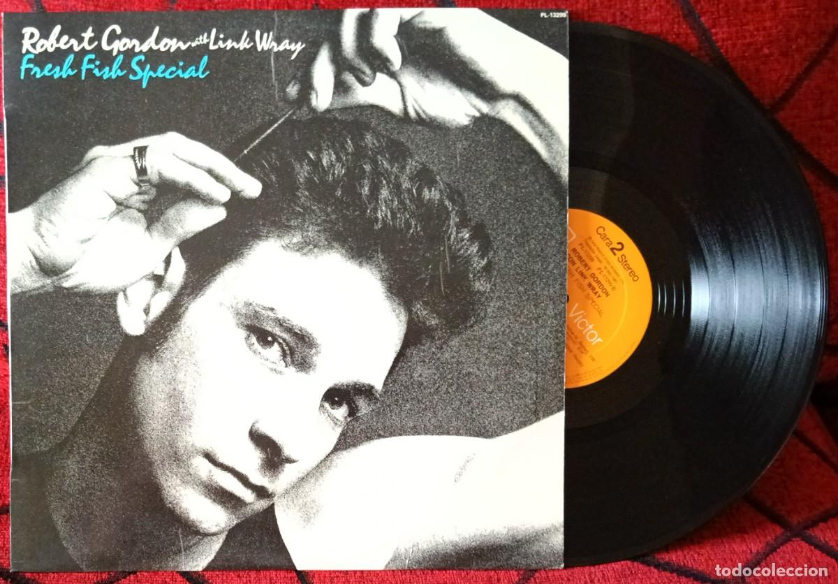 Discos de vinilo: Robert Gordon With Link Wray ** Fresh Fish Special ** VINILO LP REEDICION 1980