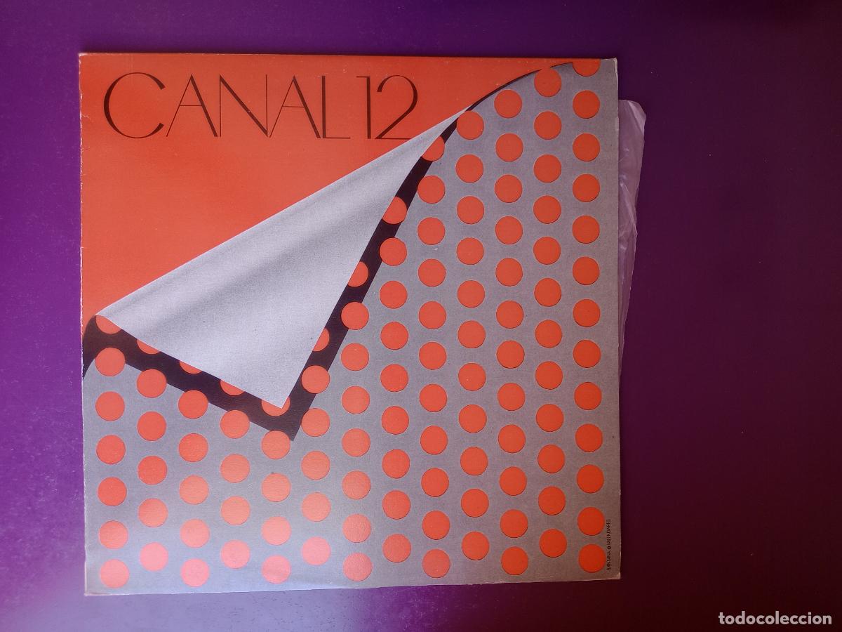 Discos de vinilo: Canal 12 - LP PDI 1986 - POP ROCK NUEVA OLA BARCELONA 80'S - SIN USO, ENCARTE