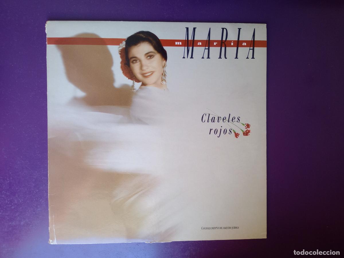 Discos de vinilo: Mar&iacute;a Mar&iacute;a &ndash; Claveles Rojos - LP PHILIPS 1990, COPLA, CANCION ESPA&Ntilde;OLA