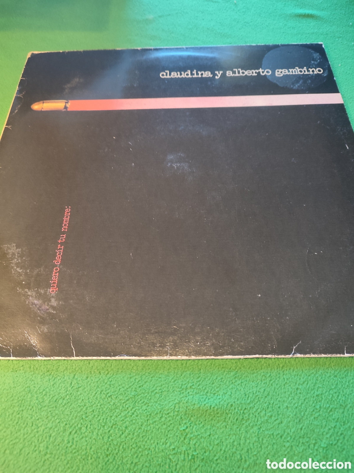 Discos de vinilo: Claudina y Alberto Gambino - Quiero decir tu nombre
