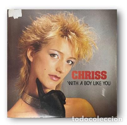 Discos de vinilo: Chriss &lrm;&ndash; With A Boy Like You MAXI SINGLE 12&rdquo;