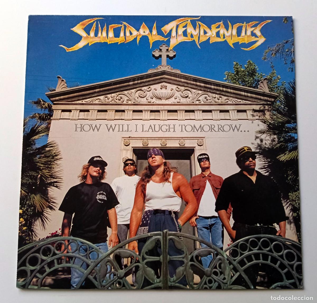 Discos de vinilo: LP SUICIDAL TENDENCIES - HOW WILL I LAUGH TOMORROW... WHEN I CAN EVEN SMILE TODAY