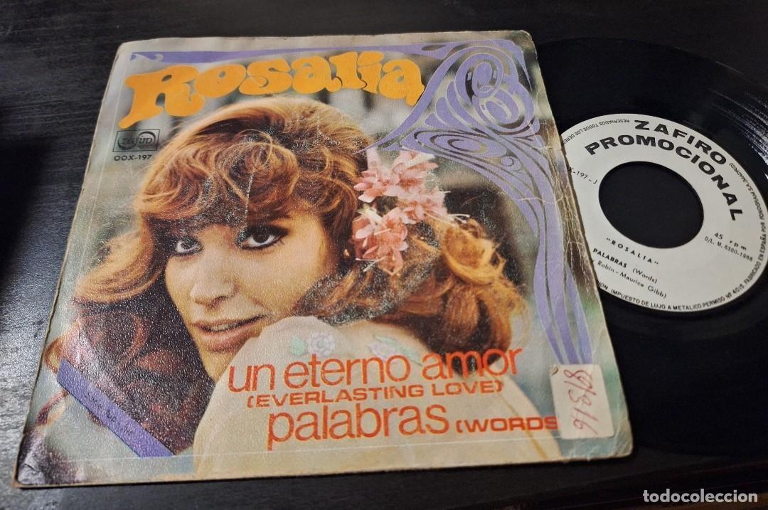 Discos de vinilo: ROSALIA - UN ETERNO AMOR 7&rdquo; SINGLE PROMOCIONAL ZAFIRO 1968 - POP