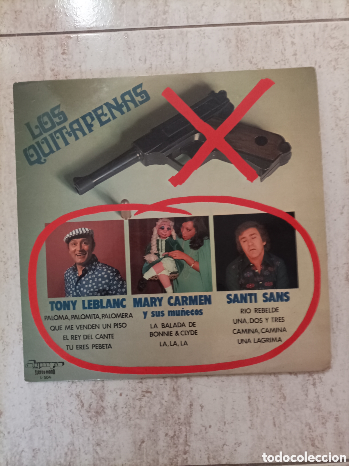 Discos de vinilo: LOS QUITAPENAS TONY LEBLANC MARY CARMEN SANTI SANS LP VG+/VG