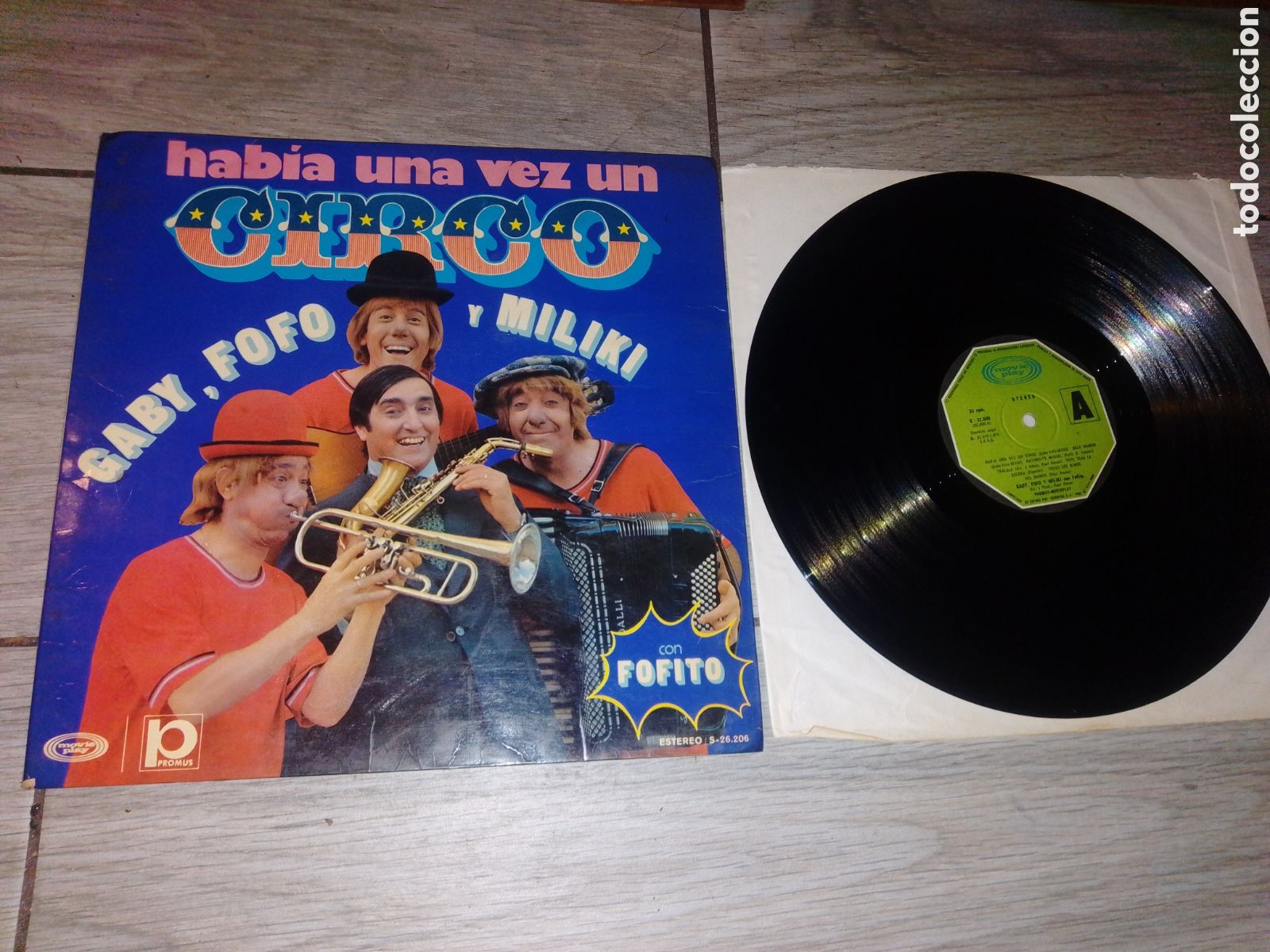 Disques de vinyle: GABY FOFO & MILIT&Oacute; FOFITO - HAB&Iacute;A UNA VEZ UN CIRCO - SPAIN - MOVIEPLAY - LI -
