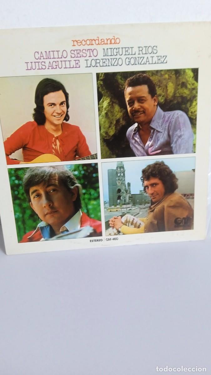 Discos de vinilo: RECORDANDO Camilo Sesto - Miguel Rios - Lu&iacute;s Aguil&eacute; - Lorenzo Gonz&aacute;lez