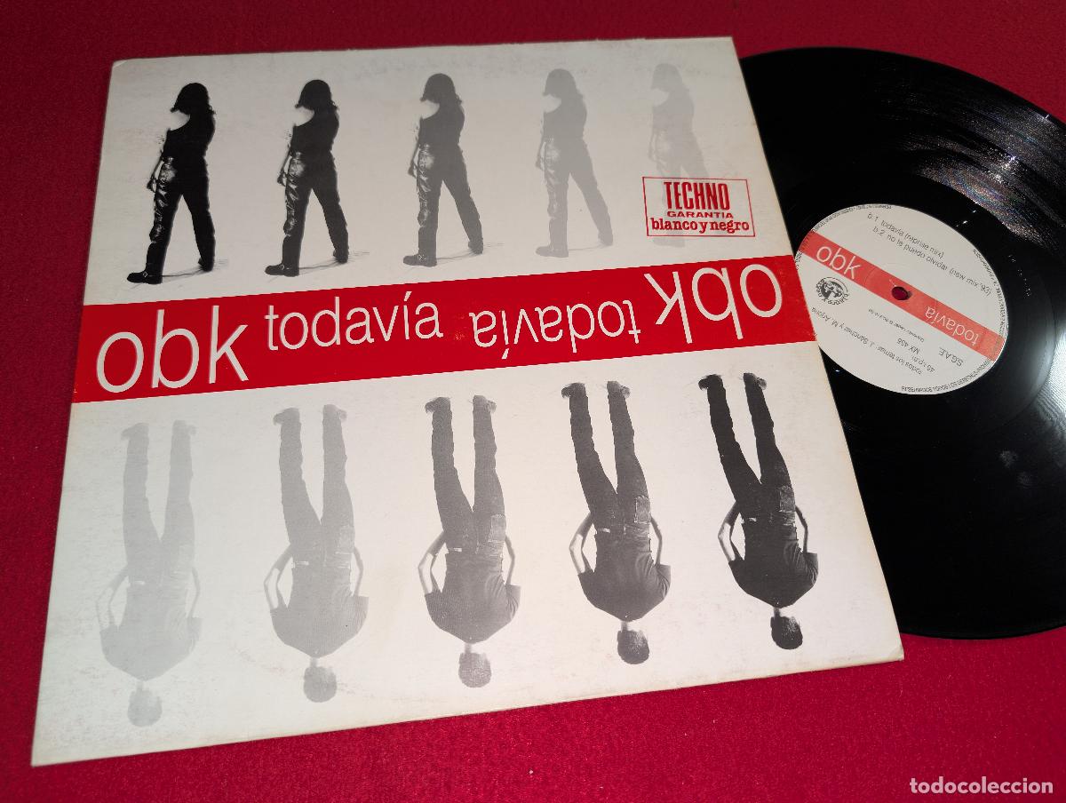 Discos de vinilo: OBK Todavia/No te puedo olvidar +2 MX 12'' 1993 Blanco y Negro SYNTH TECNO POP NACIONAL