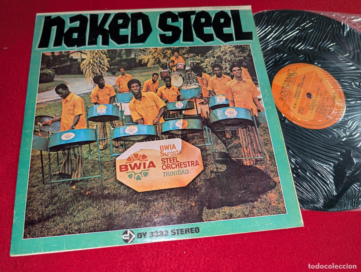 Discos de vinilo: BWIA SUNJETS STEEL ORCHESTRA OF TRINIDAD Naked steel LP 1973 Dynamic JAMAICA