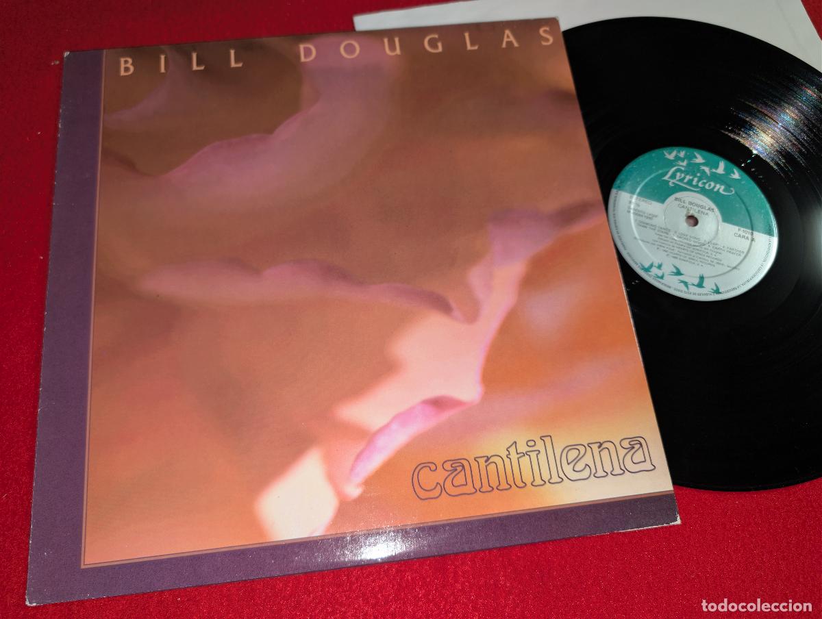 Discos de vinilo: BILL DOUGLAS Cantilena LP 1990 Lyricon ESPA&Ntilde;A SPAIN