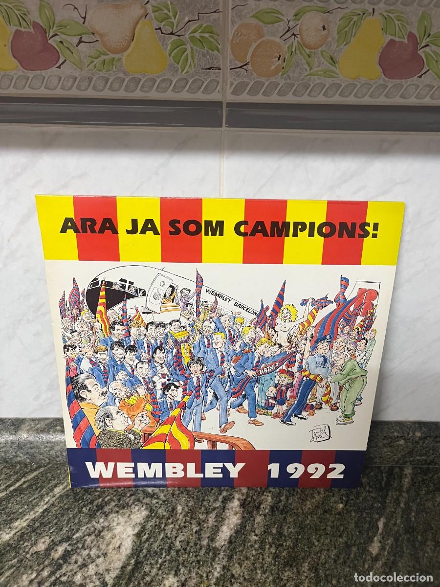 Discos de vinilo: Quique Tejada, Toni Ramoneda, Santi Card&uacute;s, Javier Gimenez Ara Ja Som Campions! (Wembley 1992)