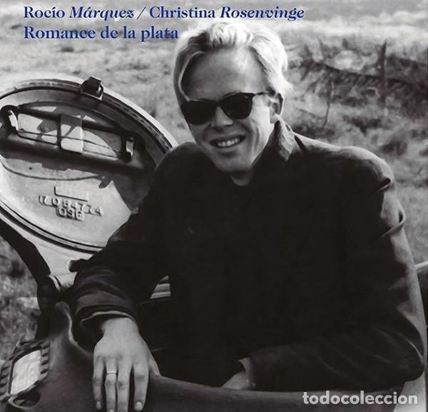 Discos de vinilo: ROC&Iacute;O M&Aacute;RQUEZ / CHRISTINA ROSENVINGE - ROMANCE DE LA PLATA - SINGLE
