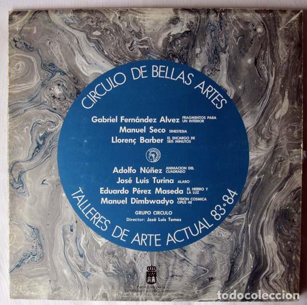 Discos de vinilo: GRUPO C&Iacute;RCULO - TALLERES DE ARTE ACTUAL 83-84 - LP