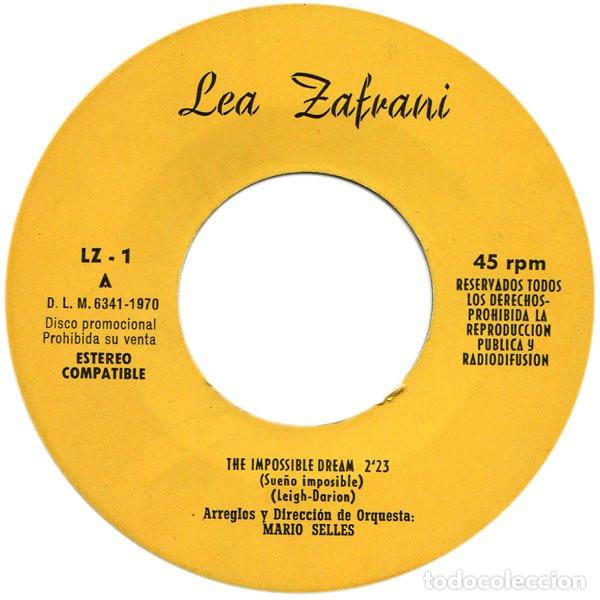 Discos de vinilo: LEA ZAFRANI - THE IMPOSSIBLE DREAM / NUNCA M&Aacute;S - SINGLE - Foto 3