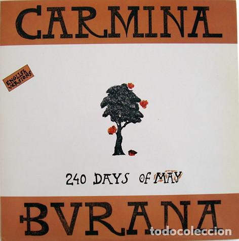 Discos de vinilo: CARMINA BURANA - 240 DAYS OF MAY - MAXI