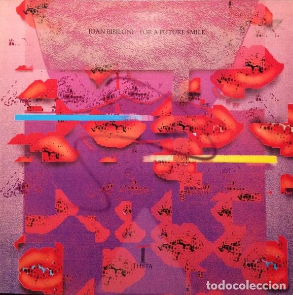 Discos de vinilo: JOAN BIBILONI - FOR A FUTURE SMILE - LP