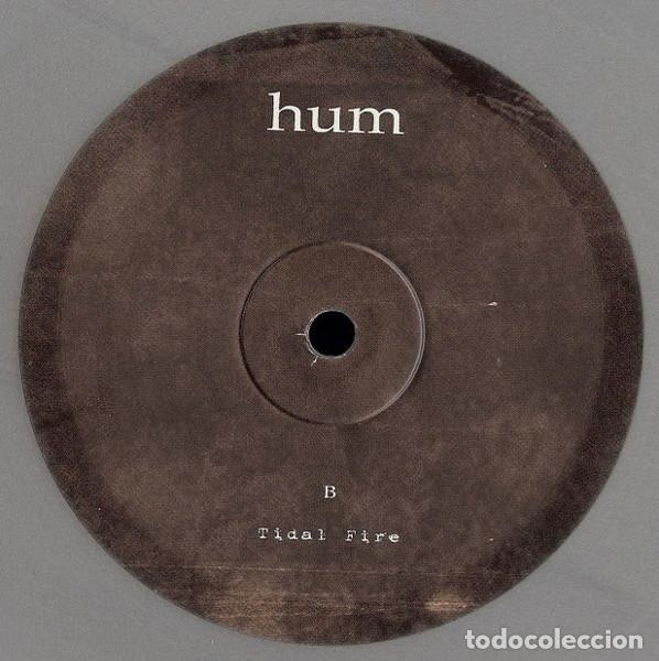 Discos de vinilo: HUM - THE SPECTRAL SHIP / TIDAL FIRE - LP 10&rdquo; - Foto 4
