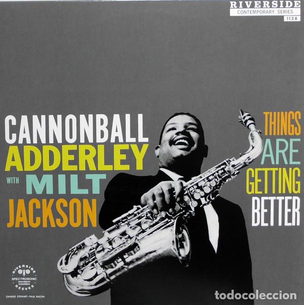 Discos de vinilo: CANNONBALL ADDERLEY WITH MILT JACKSON - THINGS ARE GETTING BETTER - LP