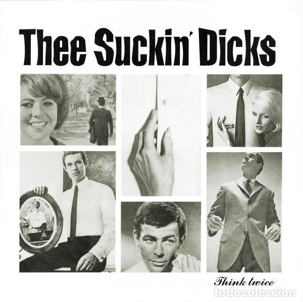 Discos de vinilo: THEE SUCKIN DICKS - THINK TWICE - LP 10&rdquo; - Foto 1