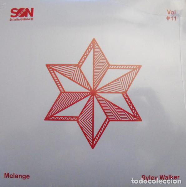 Discos de vinilo: MELANGE / RYLEY WALKER - SON ESTRELLA GALICIA VOL. #11 - SINGLE