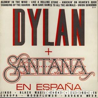 Discos de vinilo: BOB DYLAN + CARLOS SANTANA - DYLAN + SANTANA EN ESPA&Ntilde;A - LP