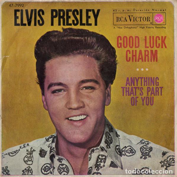 Discos de vinilo: ELVIS PRESLEY WITH THE JORDANAIRES - GOOD LUCK CHARM - SINGLE