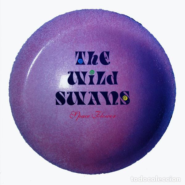 Discos de vinilo: THE WILD SWANS - SPACE FLOWER - LP