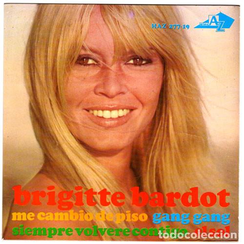 Discos de vinilo: BRIGITTE BARDOT - ME CAMBIO DE PISO - SINGLE - Foto 1