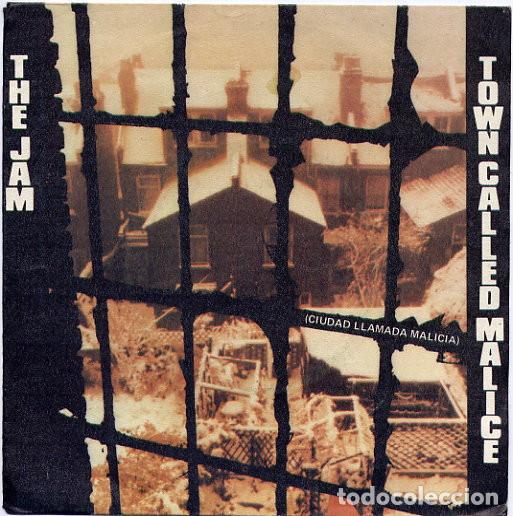 Discos de vinilo: THE JAM - TOWN CALLED MALICE = CIUDAD LLAMADA MALICIA - SINGLE