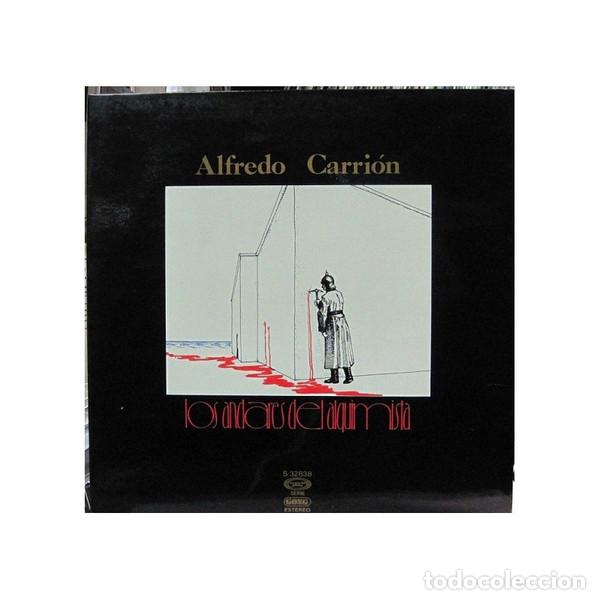 Discos de vinilo: ALFREDO CARRI&Oacute;N - LOS ANDARES DEL ALQUIMISTA - LP