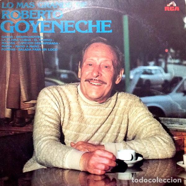 Discos de vinilo: ROBERTO GOYENECHE - LO M&Aacute;S GRANDE DE ROBERTO GOYENECHE - LP