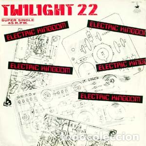 Discos de vinilo: TWILIGHT 22 - ELECTRIC KINGDOM - MAXI - Foto 1