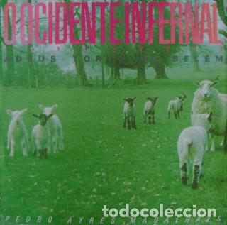 Discos de vinilo: PEDRO AYRES MAGALH&Atilde;ES - O OCIDENTE INFERNAL - MAXI