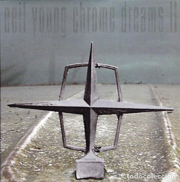 Discos de vinilo: NEIL YOUNG - CHROME DREAMS II - 2 LP - Foto 2
