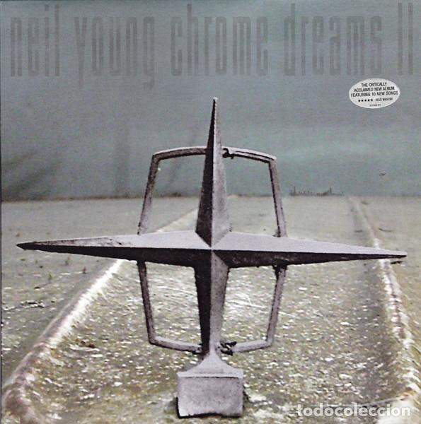 Discos de vinilo: NEIL YOUNG - CHROME DREAMS II - 2 LP - Foto 1