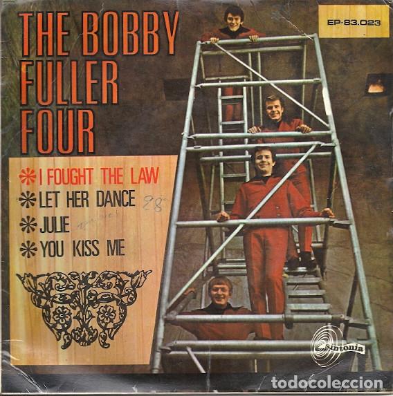 Discos de vinilo: THE BOBBY FULLER FOUR - I FOUGHT THE LAW - SINGLE