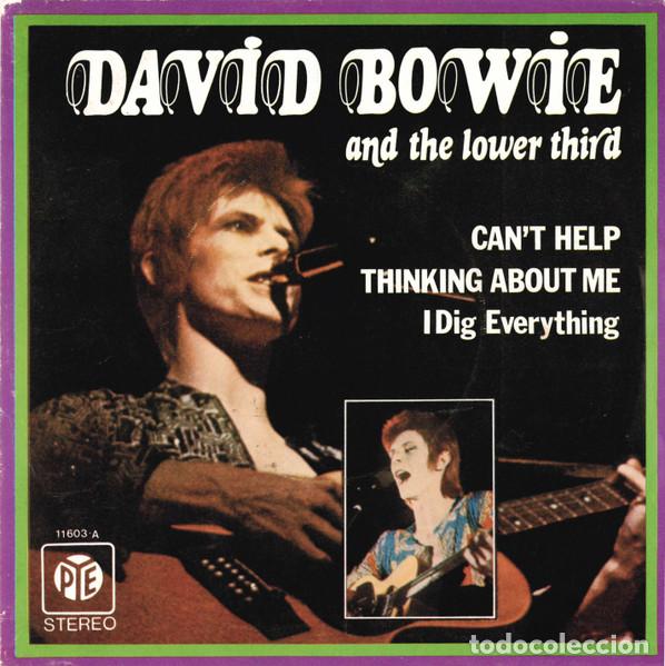 Discos de vinilo: DAVID BOWIE WITH THE LOWER THIRD / DAVID BOWIE - CAN'T HELP THINKING ABOUT ME / I DIG EVERYTHING - S