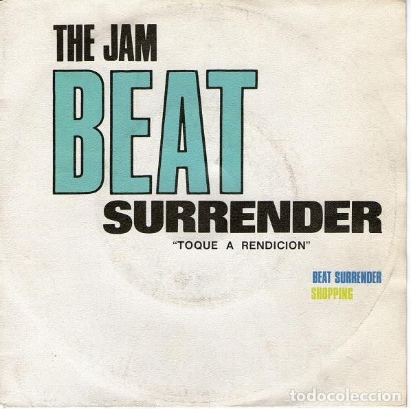 Discos de vinilo: THE JAM - BEAT SURRENDER = TOQUE A RENDICION - SINGLE