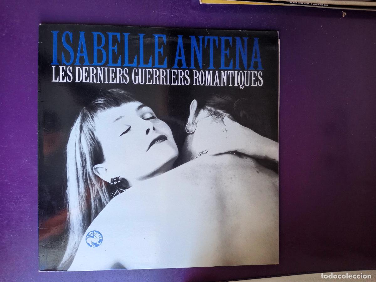 Discos de vinilo: Isabelle Antena &ndash; Les Derniers Guerriers Romantiques - LP GASA 1991 - LOUNGE JAZZ FRANCIA 90'S