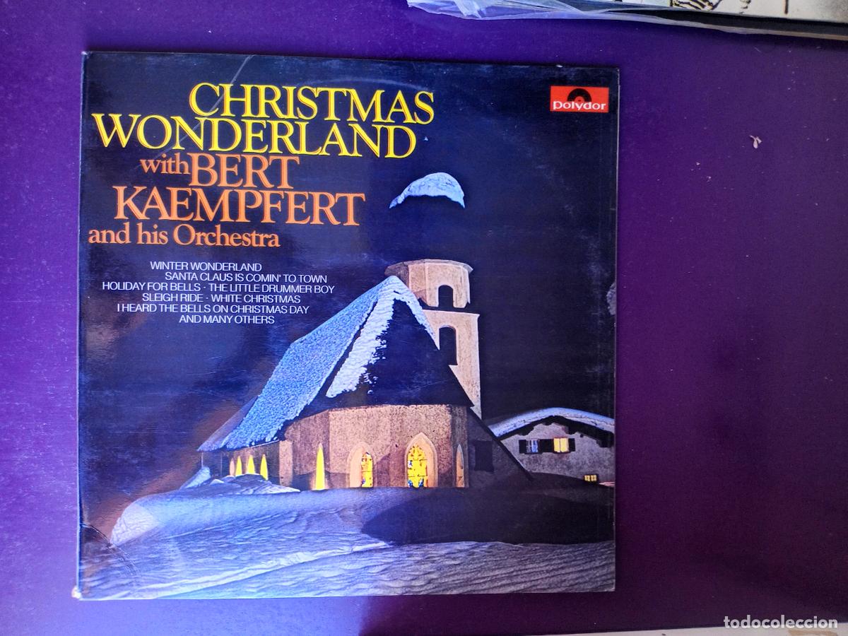 Discos de vinilo: Bert Kaempfert y orq &lrm;&ndash; Christmas Wonderland - LP POLYDOR 1980 - SIN USO - NAVIDAD LOUNGE JAZZ POP