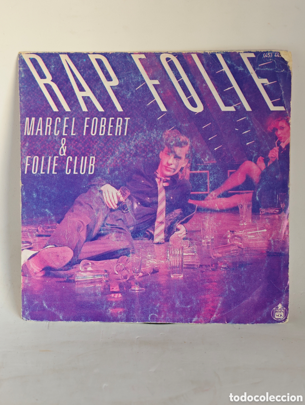 Discos de vinilo: MARCEL FOBERT & FOLIE CLUB-RAP FOLIE SINGLE 1984 - tdks9b