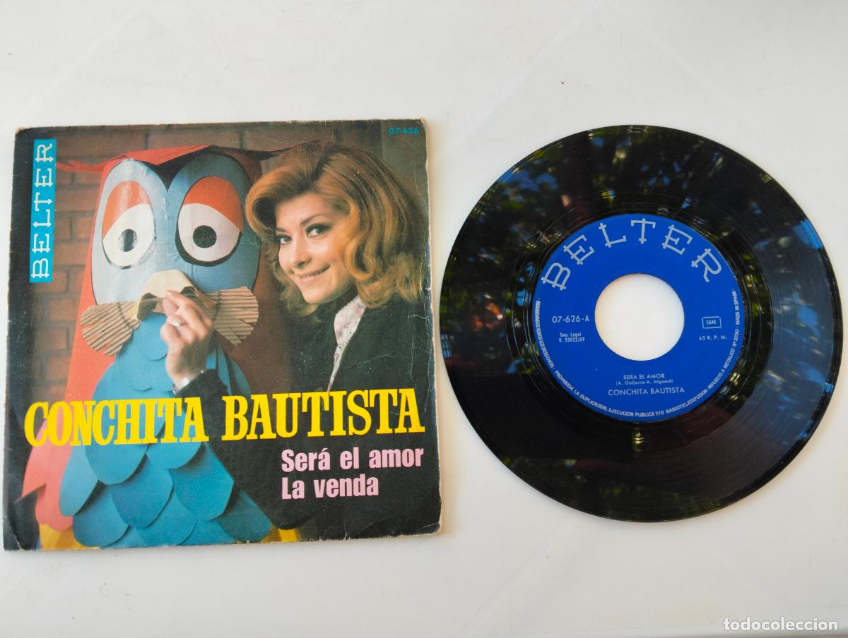 Discos de vinilo: CONCHITA BAUTISTA, SERA EL AMOR, EDITA BELTER, A&Ntilde;O 1969