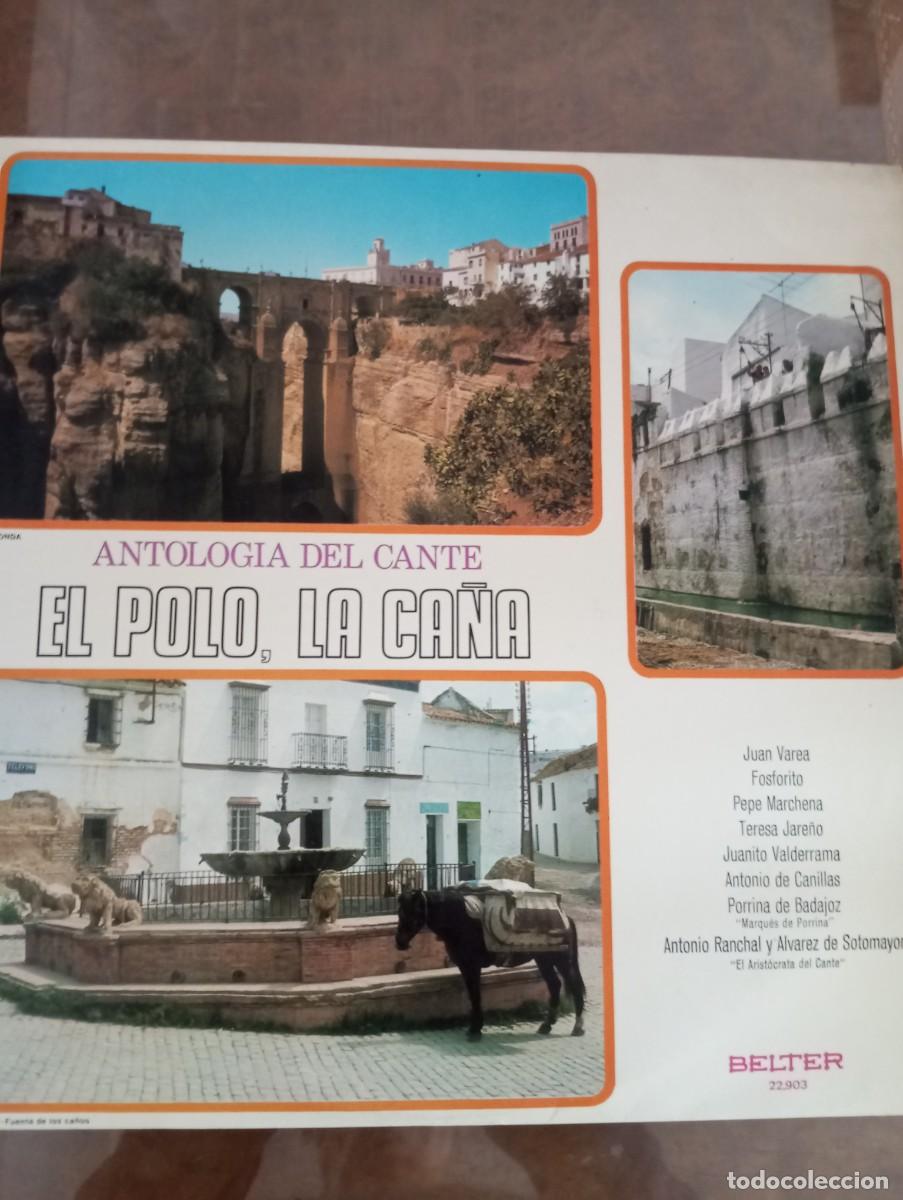 Discos de vinilo: ANTOLOG&Iacute;A DEL CANTE, EL POLO, LA CA&Ntilde;A, LP DE VINILO